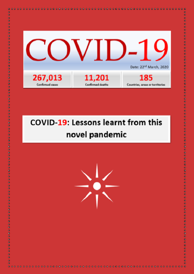 COVID-19: Lessons learnt from this novel pandemic